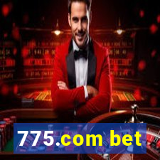 775.com bet